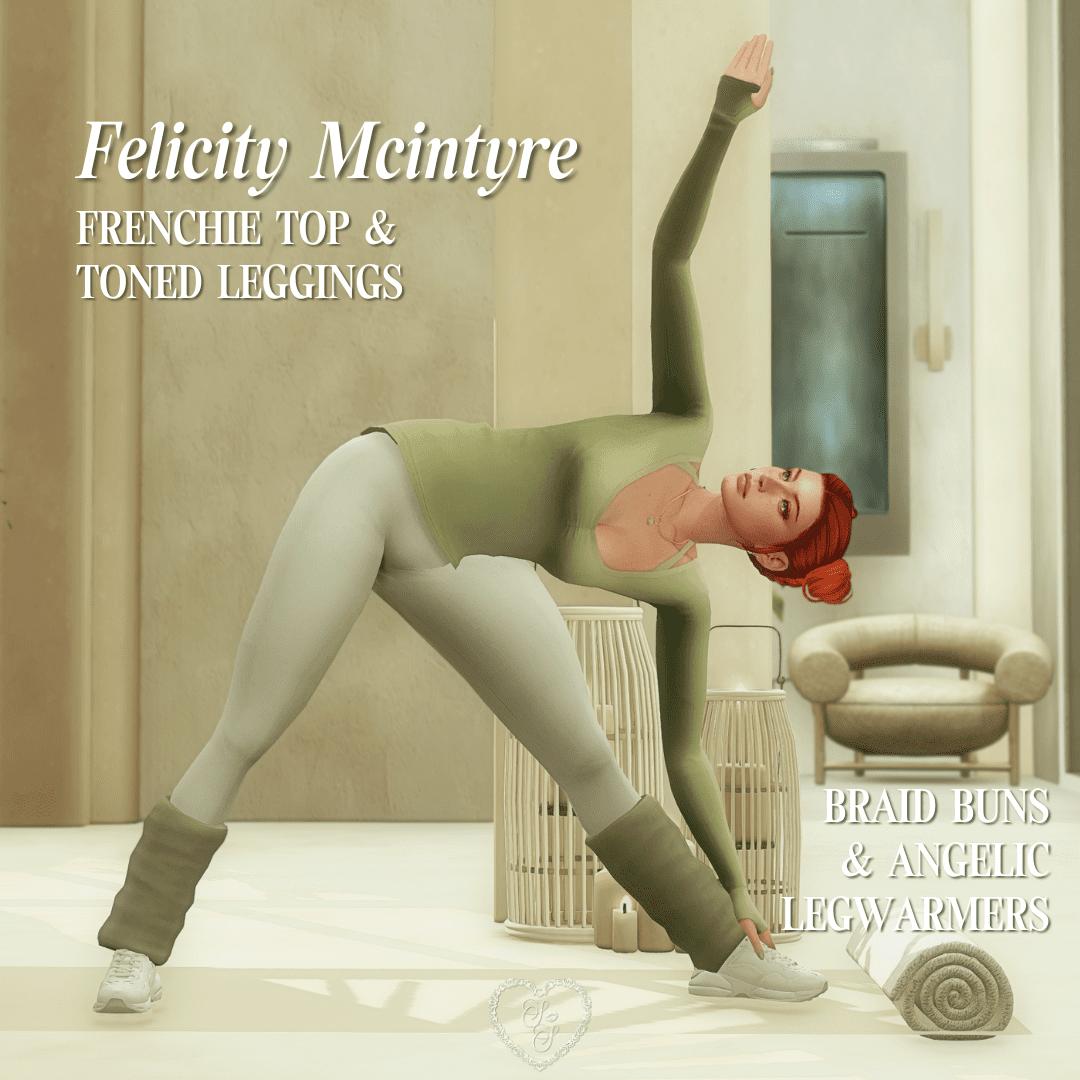 Sim Felicity Mcintyre performs a side stretch in a sage green Frenchie top, toned leggings, and cozy legwarmers. Her braid buns complement the soft, calming aesthetic.
