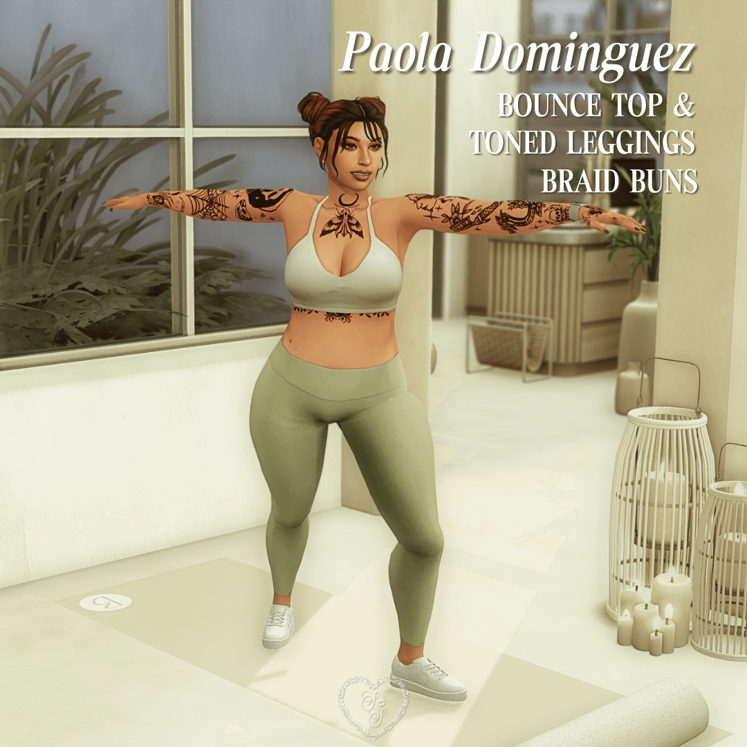 Sim Paola Dominguez stands strong in a yoga pose, showing off her tattoos while wearing a white bounce top and sage toned leggings. Her braid buns complete the confident, stylized workout look perfect for Sims 4 gameplay.